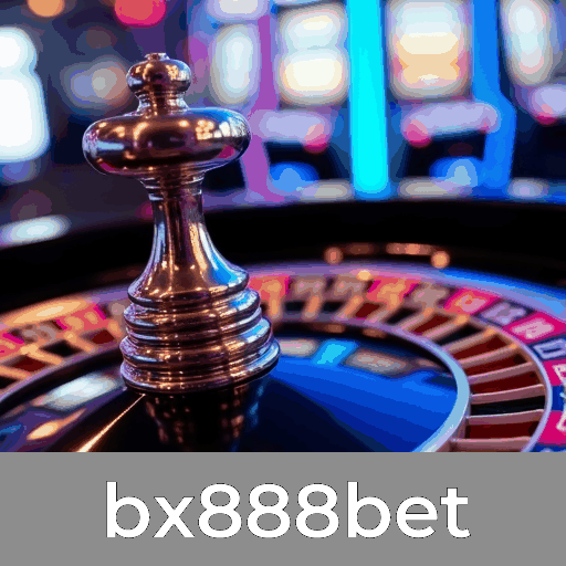 Descubra os bônus incríveis no bx888bet para apostadores exigentes